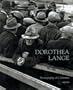Dorothea Lange: Photographs Of A Lifetime (Aperture Monograph)
