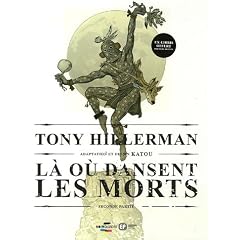 L� o� dansent les morts : Tome 2, avec 1 ex-libris