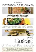 Watch Inventing Cuisine: Michel Guerard Movie Online.