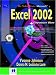 Microsoft Excel 2002: Comprehensive v. 1 & 2 (Select)