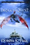 DragonQuest: A Novel
