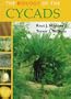 The Biology of the Cycads