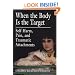 When the Body Is the Target: Self-Harm, Pain, and Traumatic Attachments