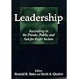 Leadership: Succeeding In The Private, Public, And Not-for-profit Sectors