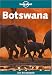 Botswana (Lonely Planet Country Guide)
