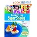 FamilyFun Kitchen: Super Snacks