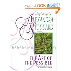 The Art of the Possible: The Path from Perfectionism to Balanace and Freedom