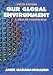 Books : Our Global Environment : A Health Perspective