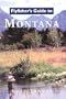 Flyfisher's Guide to Montana