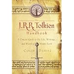 The J. R. R. Tolkien Handbook: A Concise Guide to His Life, Writings, and World of Middle-Earth book cover