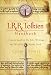 The J. R. R. Tolkien Handbook: A Concise Guide to His Life, Writings, and World of Middle-Earth