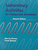 Laboratory Activities for Therapeutic Modalities