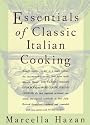 Essentials of Classic Italian Cooking