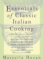 Essentials of Classic Italian Cooking