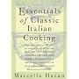 Essentials of Classic Italian Cooking