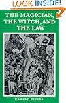 The Magician, the Witch, and the Law
