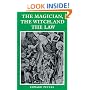 The Magician, the Witch, and the Law (The Middle Ages Series)