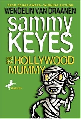 Sammy Keyes and the Hollywood Mummy