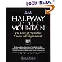 Halfway Up the Mountain: The Error of Premature Claims to Enlightenment