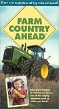 Farm Country Ahead