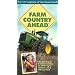 Farm Country Ahead [VHS]