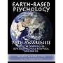 Earth-Based Psychology: Path Awareness from the Teachings of Don Juan, Richard Feynman, and Lao Tse