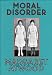 Moral Disorder: and Other Stories
