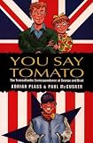 You say tomato : the transatlantic correspondence of George and Brad