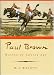 Paul Brown: Master of Equine Art