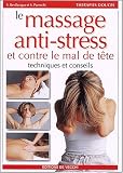 Le massage anti-stress et contre le mal de t�te