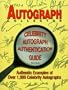 Autograph Collector Celebrity Autograph Authentication Guide: Authentic Examples of Over 1,000 Celebrity Autographs