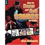 How to Draw and sell Comics