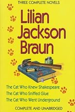 Three Complete Novels: The Cat Who Talked to Ghosts, the Cat Who Lived High, the Cat Who Knew a Cardinal