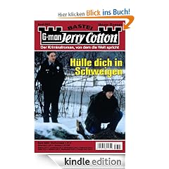 Jerry Cotton - Folge 2853: H�lle dich in Schweigen