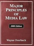 Major Principles of Media Law 2000