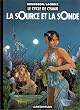Le Cycle de Cyann, tome 1 : La sOurce et la sOnde