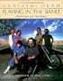 Playing in the Band: An Oral and Visual Portrait of the Grateful Dead