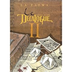 Le D�calogue, tome 2 : La fatwa