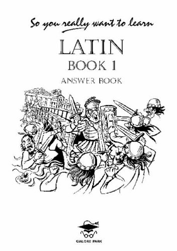 City Travel Guides Discounted  Books : So You Really Want to Learn Latin? Book 1( the answerbook): Answer Book (So You Really Want to Learn)