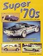 Super '70s: Cars of the Disco Decade