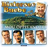 E Mou Oeppis Anders - Bielersee-Buebe
