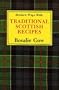 Modern Ways with Traditional Scottish Recipes