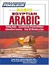Basic Egyptian Arabic: Learn to Speak and Understand Egyptian Arabic with Pimsleur Language Programs (Basic)