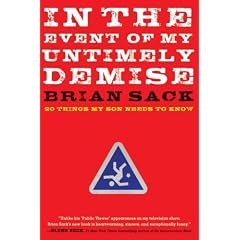 In the Event of My Untimely Demise: Twenty Things My Son Needs to Know