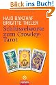 Schl�sselworte zum Crowley-Tarot