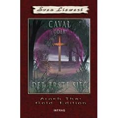 Arosh Thar. Caval, oder der erste Sieg. Band I (Taschenbuch)
