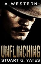 Unflinching: A Western