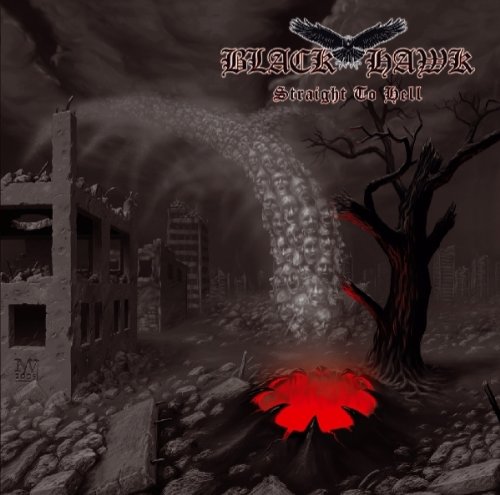 Black Hawk - Straight To Hell - Zortam Music