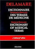 Dictionnaire des termes de m�decine, fran�ais-anglais, anglais-fran�ais)