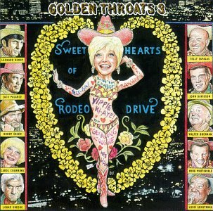 CD-Charts  Music : Golden Throats, Vol. 3: Sweethearts of Rodeo Drive
